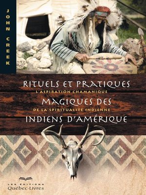 cover image of Rituels et pratiques magiques des Indiens d'Amérique